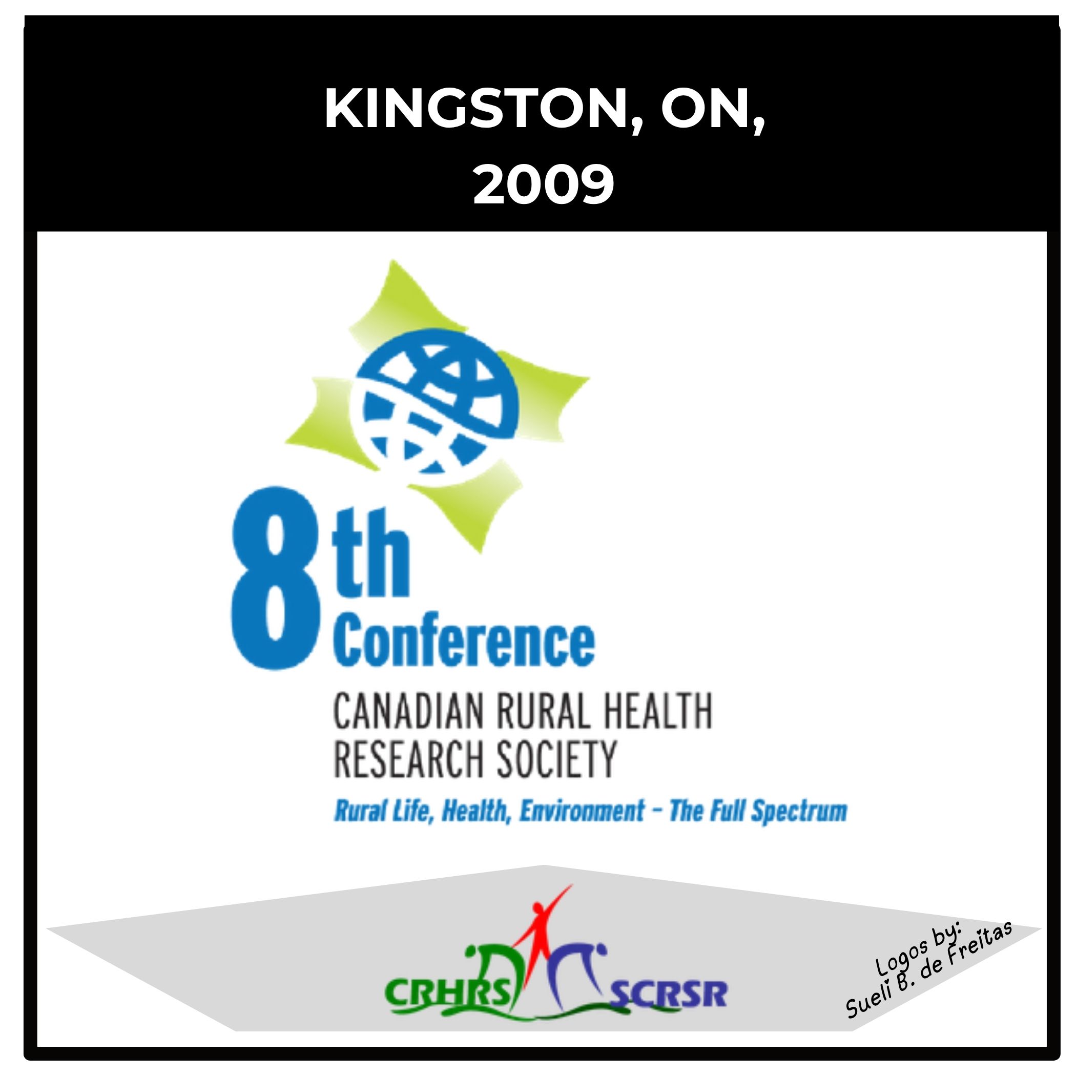 CRHRS conference in Kingston, Ontario, 2009
