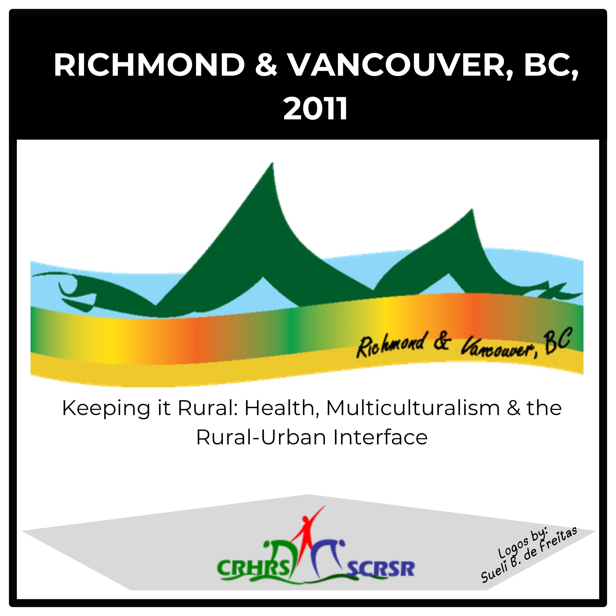 CRHRS conference in Richmond and Vancouver, British Columbia, 2011